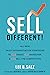 Sell Different!: All New Sa...