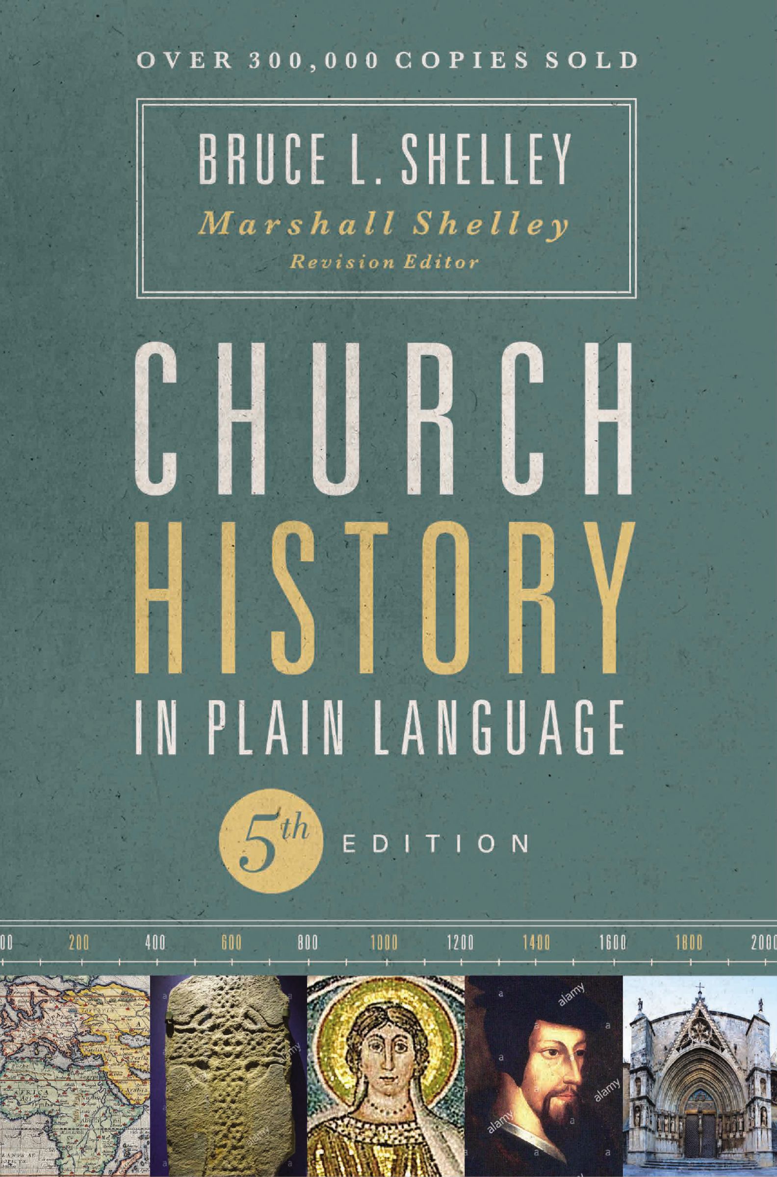 Church History in Plain Language by Bruce L. Shelley