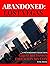 Abandoned: Lost Vegas: A Photography Collection: Great Recession Fallout in Sin City