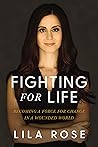 Fighting for Life...