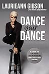 Dance Your Dance:...