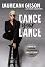 Dance Your Dance by Laurieann Gibson Dance Your Dance by Laurieann Gibson