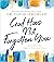 God Has Not Forgotten You: He Is with You, Even in Uncertain Times