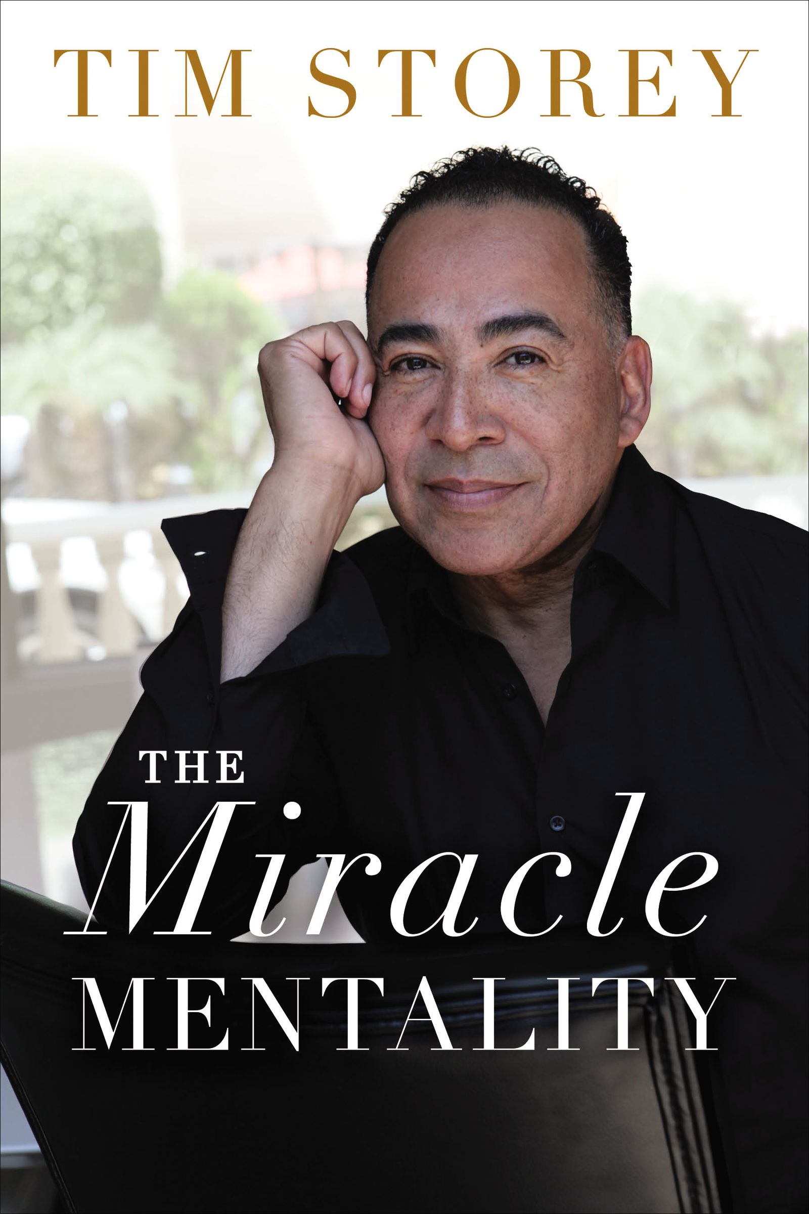 The Miracle Mentality: Tap into the Source of Magical Transformation in Your Life (Hardcover)