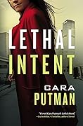 Lethal Intent