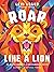Roar Like a Lion: 90 Devoti...