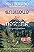 Anxious for Nothing (Young Readers Edition): Living Above Anxiety and Loneliness