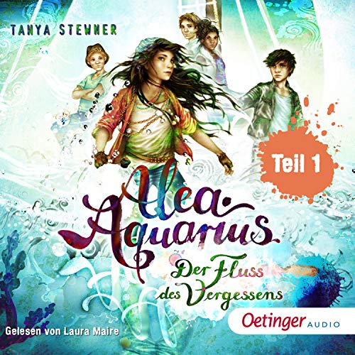 Der Fluss des Vergessens 1 (Alea Aquarius 6.1)
