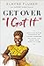 Get Over 'I Got It': How to...