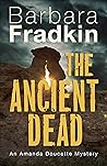 The Ancient Dead:...