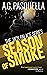 Season of Smoke (The Jack P...