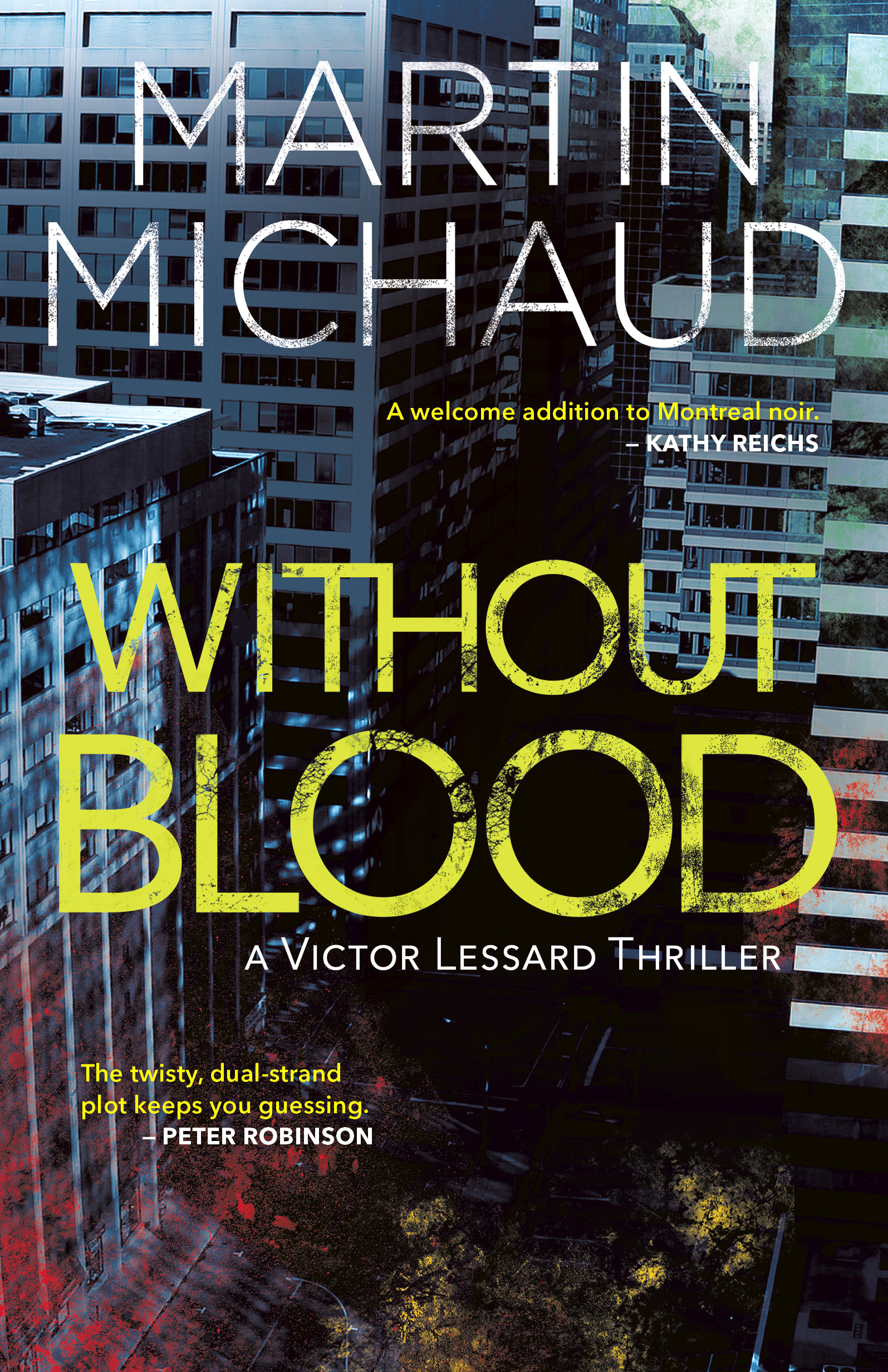 Without Blood (Victor Lessard)