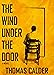 The Wind Under the Door