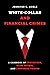 White Collar and Financial Crimes by Jennifer C. Noble