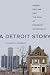 Detroit Story: Urban Decline and the Rise of Property Informality