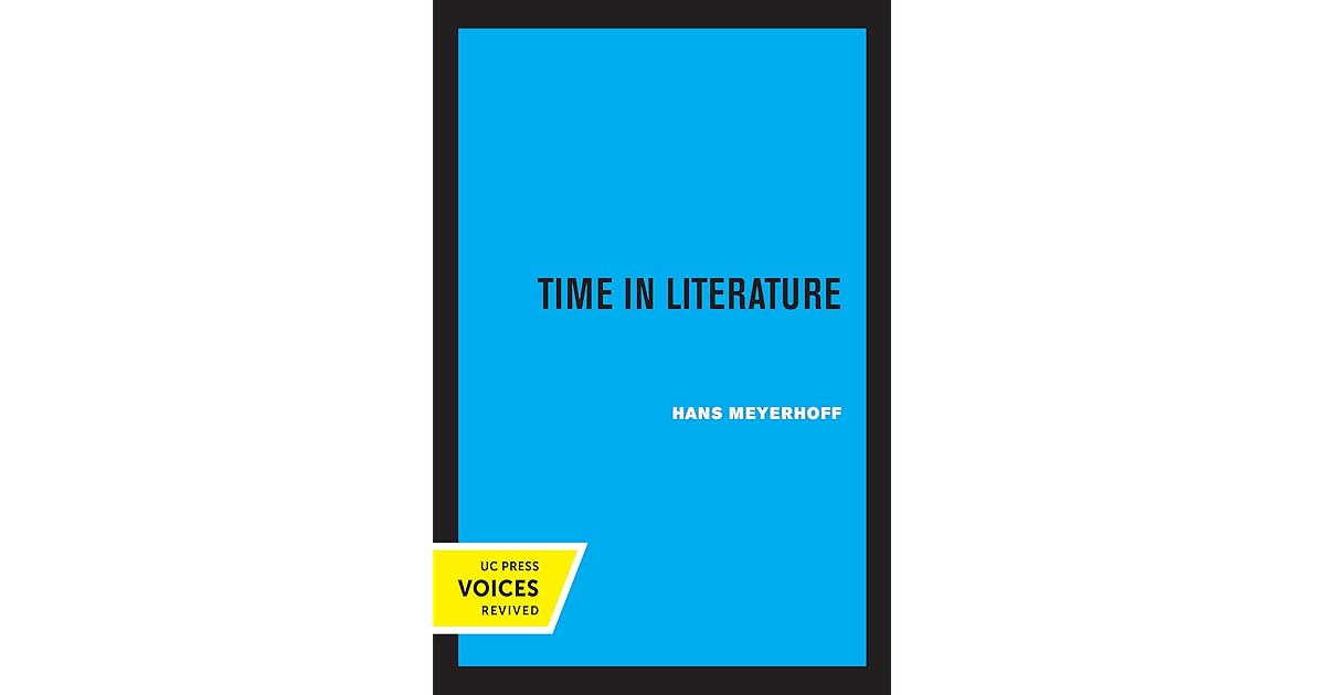 Time in Literature by Hans Meyerhoff