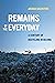 Remains of Everyday by Joshua Goldstein