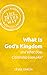 What Is God's Kingdom and What Does Citizenship Look Like? (The Jesus Way: Small Books of Radical Faith)