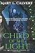 Child of the Light: Book Three of the Soultrekker Chronicles