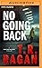 No Going Back (Sawyer Brooks, 3)