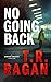 No Going Back (Sawyer Brooks, 3)