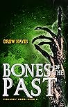Bones of the Past