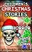 Children's Christmas Stories by Stephen Serolf Children's Christmas Stories by Stephen Serolf