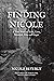 Finding Nicole by Nicole Beverly