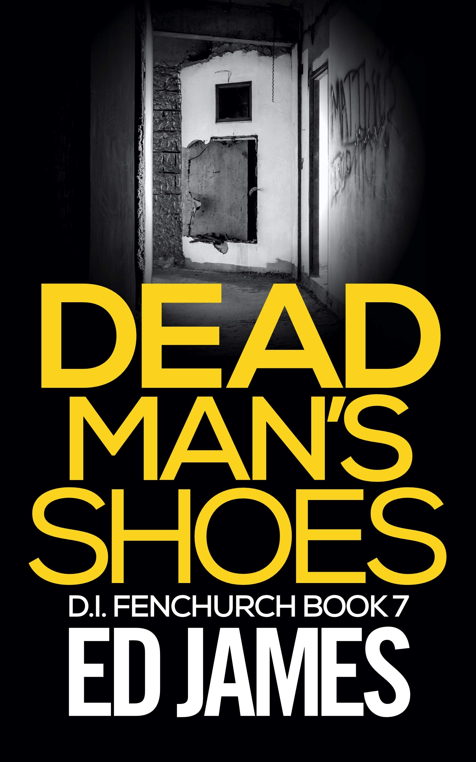 Dead Man's Shoes (DI Fenchurch #7)
