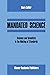 Mandated Science: Science and Scientists in the Making of Standards (Environmental Ethics and Science Policy Book 1)