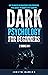 Dark Psychology for Beginners by Judith Dawson
