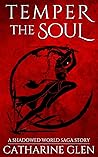 Temper the Soul