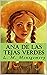 Ana de las Tejas Verdes by L.M. Montgomery