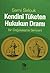 Kendini Tüketen Hukukun Dramı: Bir Doğululaşma Serüveni