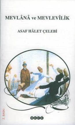 Mevlana ve Mevlevilik (Paperback)