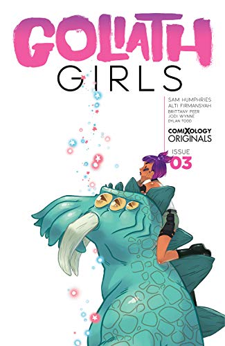 Goliath Girls #3 (Comixology Originals)