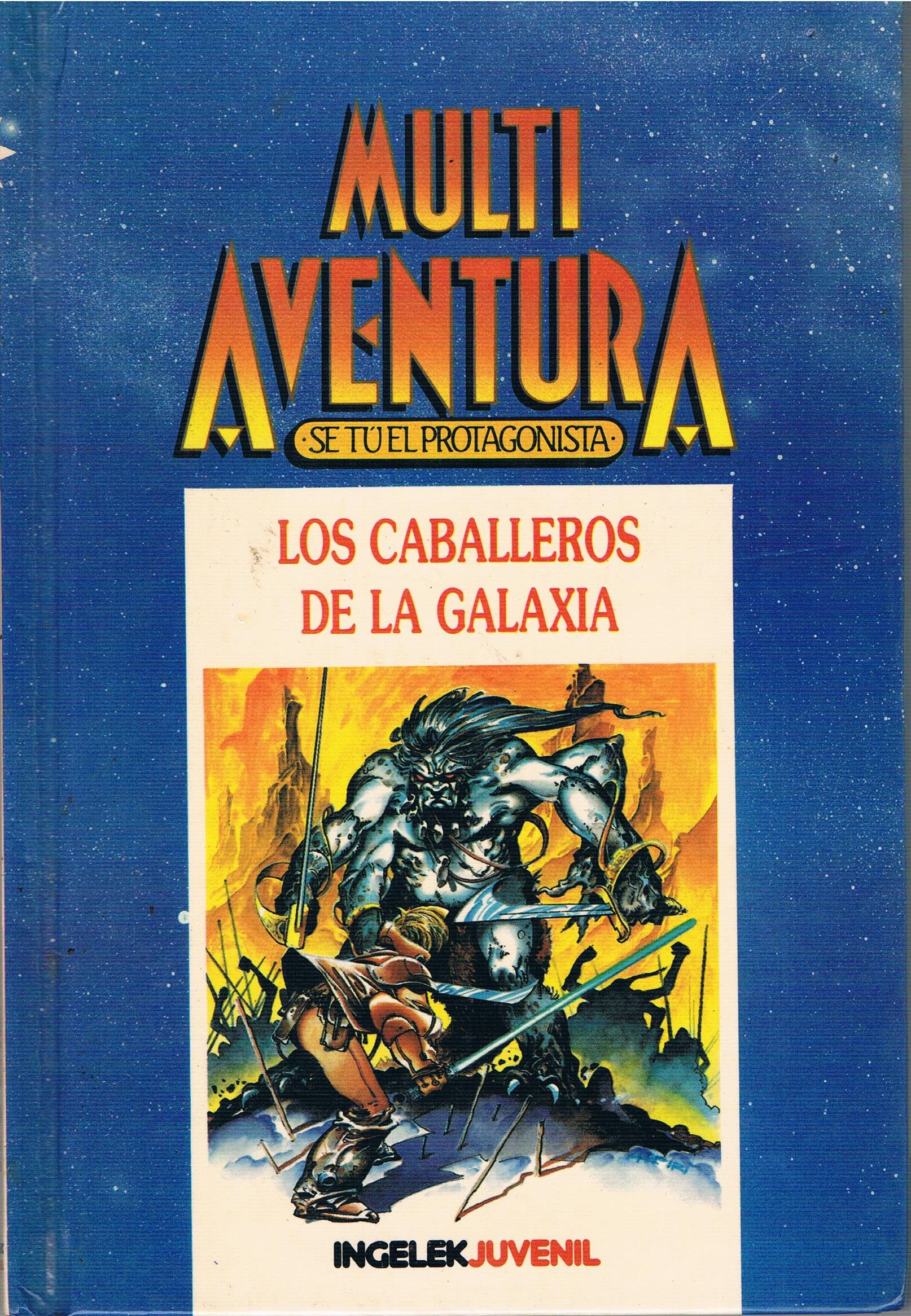 Los caballeros de la Galaxia (Hardcover)