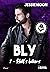 Bly: Hell's bikers, T1 (French Edition)