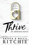 Thrive: An Addict...