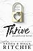 Thrive by Krista Ritchie