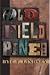 Old Field Pines