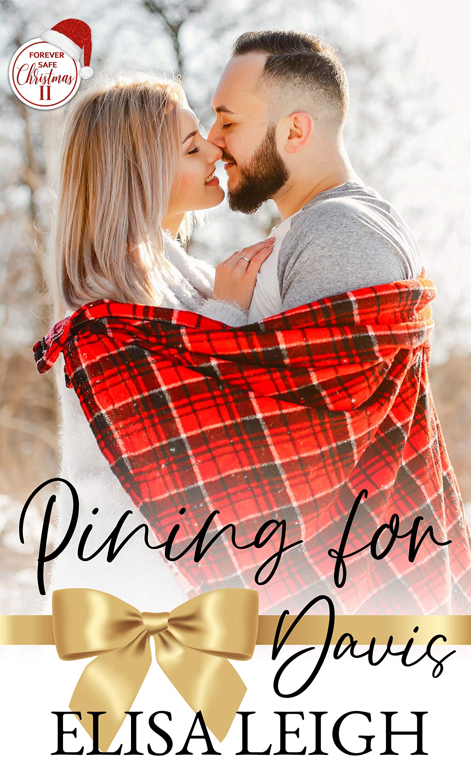 Pining for Davis (Forever Safe Christmas II)