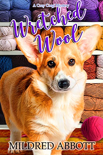 Wretched Wool (Cozy Corgi Mysteries, #20)