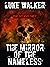 The Mirror Of The Nameless