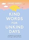 Kind Words for Un...