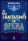 O Fantasma da Ópe...