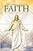 The Seeker's Guide to Faith: An Exposition of the Doubts, Delusions, and Deceptions of Atheism