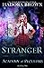Stranger (Academy of Peculiars #1)