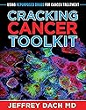 Cracking Cancer Toolkit: Using Repurposed Drugs for Cancer Treatment Cracking Cancer Toolkit: Using Repurposed Drugs for Cancer Treatment