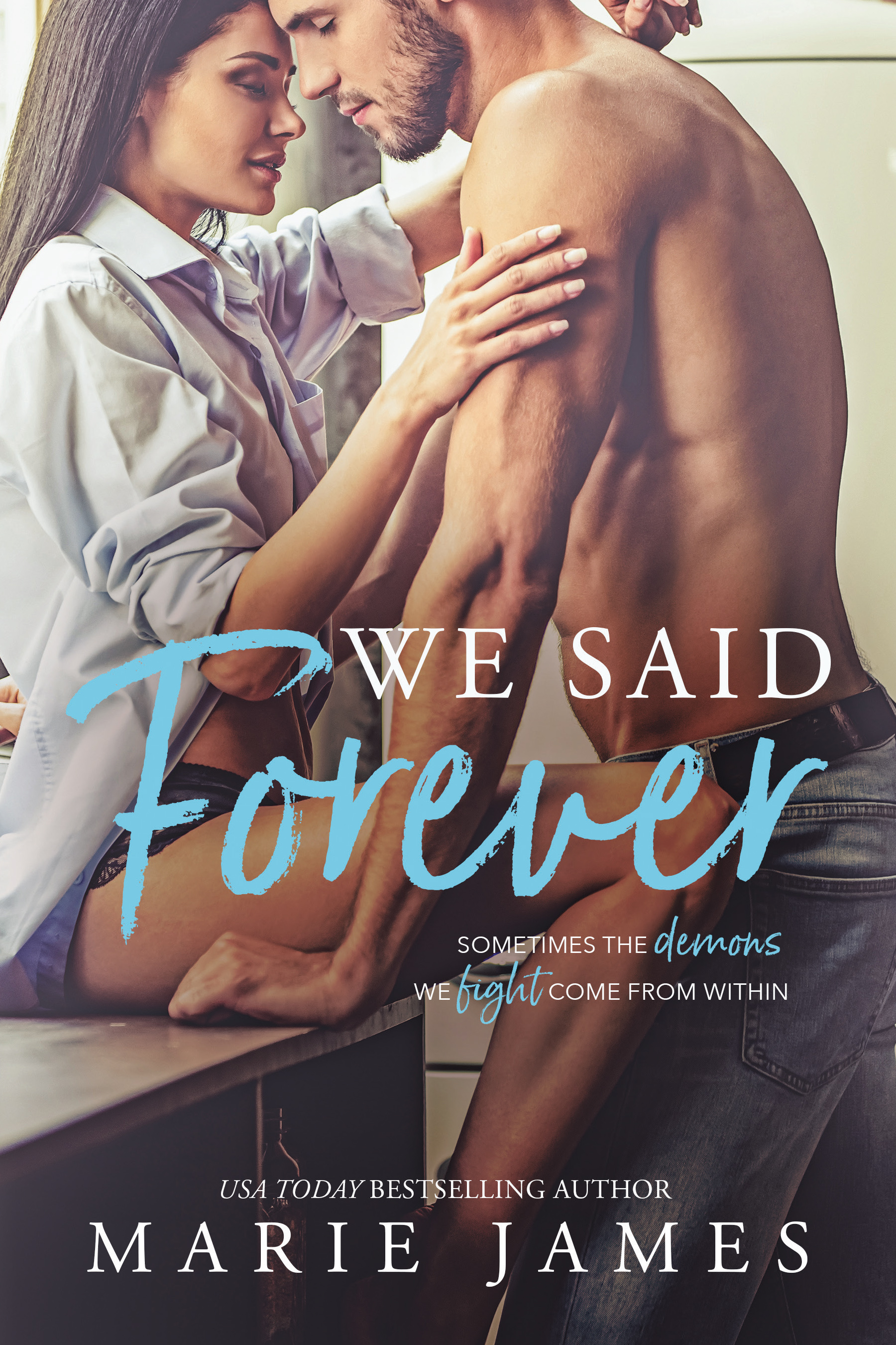We Said Forever (Unknown Binding)